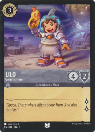 184/204 - Lilo - Galactic Hero - Uncommon COLD FOIL