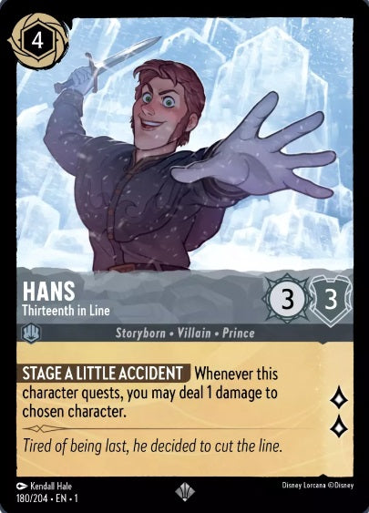 180/204 Hans - Thirteenth in Line - Super Rare