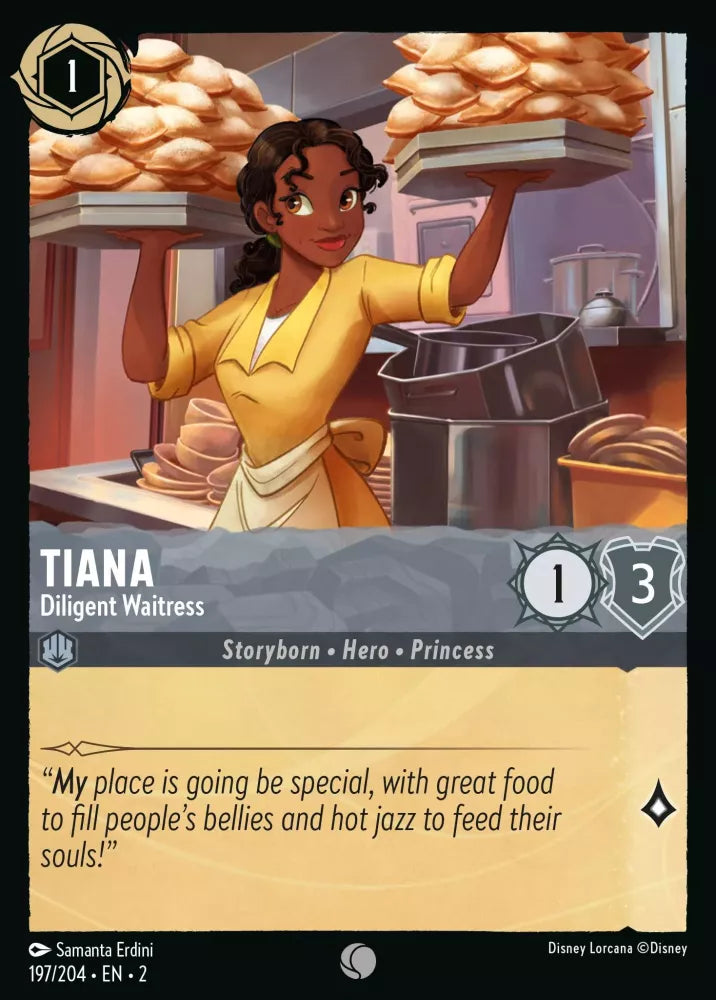 197/204 - Tiana - Diligent Waitress - COMMON COLD FOIL