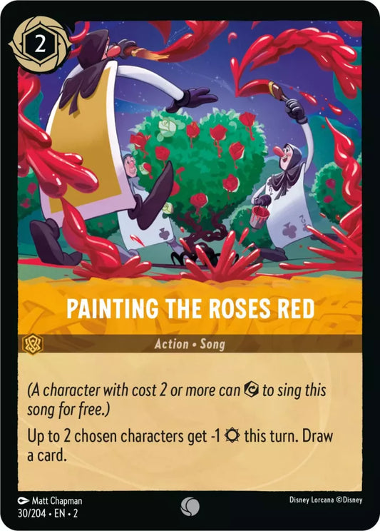 30/204 - Painting the Roses Red - Common COLD FOIL