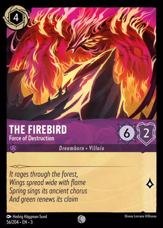 56/204 - The Firebird - Force of Destruction - Common Cold Foil