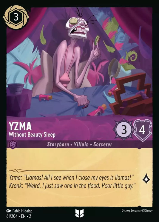 61/204 - Yzma - Without Beauty Sleep - UNCOMMON COLD FOIL