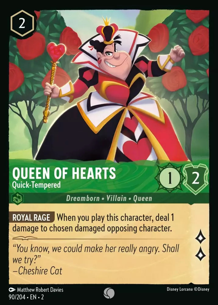 90/204 - Queen of Hearts - Quick-Tempered - COMMON COLD FOIL