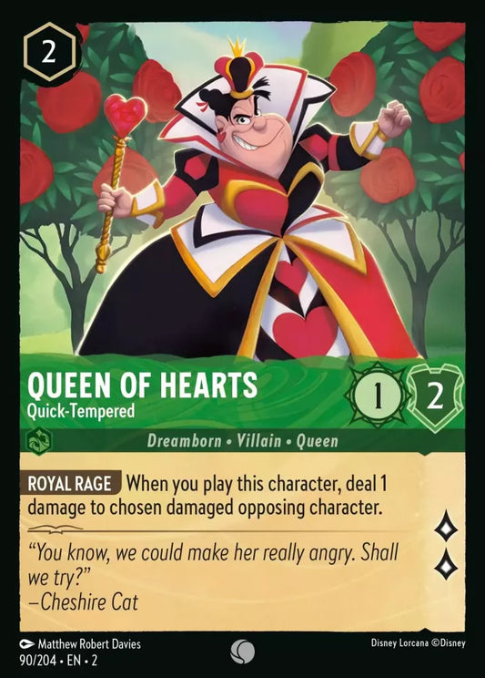 90/204 - Queen of Hearts - Quick-Tempered - COMMON COLD FOIL