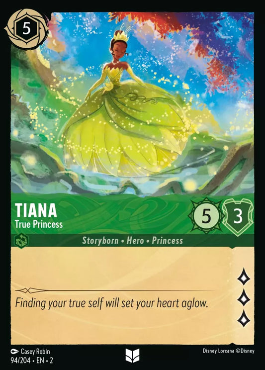 94/204 - Tiana - True Princess UNCOMMON COLD FOIL