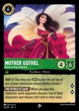 92/204 - Mother Gothel - Unwavering Schemer SUPER RARE