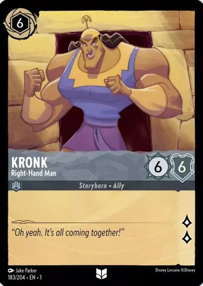 183/204 - Kronk - Right-Hand Man - Uncommon COLD FOIL