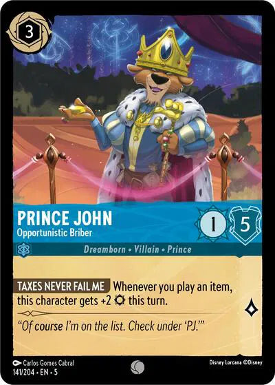 141/204 - Prince John - Opportunistic Briber Common Cold Foil